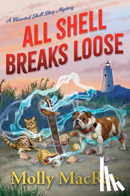 MacRae, Molly - All Shell Breaks Loose