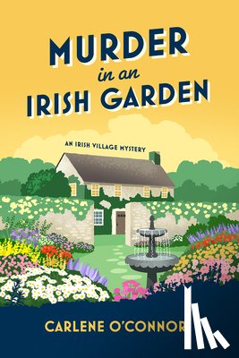 O'Connor, Carlene - Murder in an Irish Garden