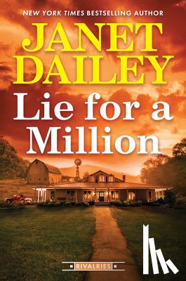 Dailey, Janet - Lie for a Million
