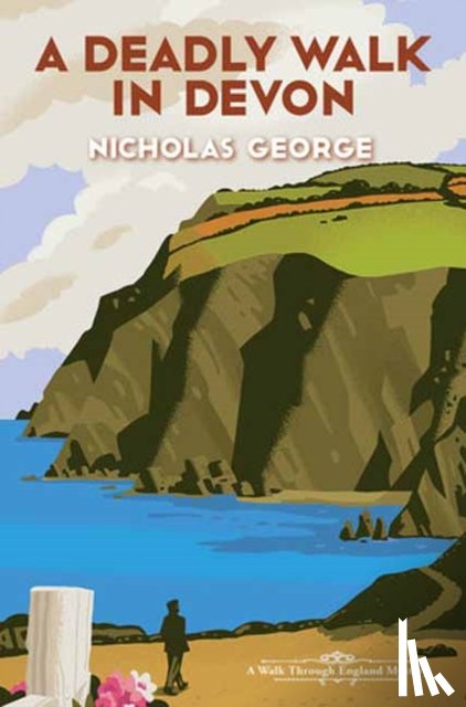 George, Nicholas - A Deadly Walk in Devon