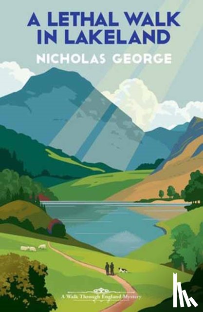 George, Nicholas - A Lethal Walk in Lakeland