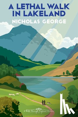 George, Nicholas - A Lethal Walk in Lakeland