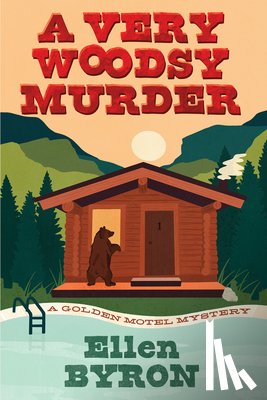 Byron, Ellen - A Very Woodsy Murder