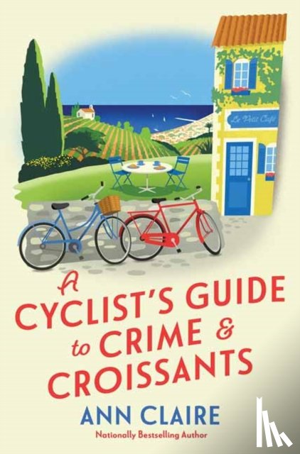 Claire, Ann - A Cyclist's Guide to Crime & Croissants