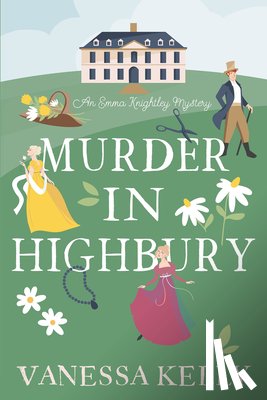 Kelly, Vanessa - Murder in Highbury