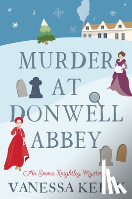Kelly, Vanessa - Murder at Donwell Abbey