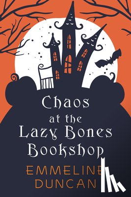 Duncan, Emmeline - Chaos at the Lazy Bones Bookshop