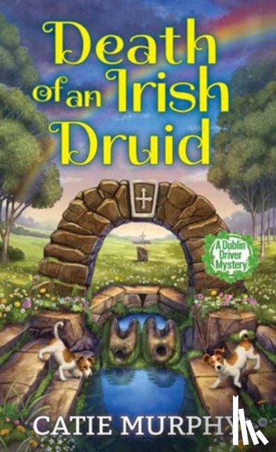 Murphy, Catie - Death of an Irish Druid