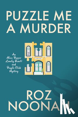 Noonan, Roz - Puzzle Me a Murder