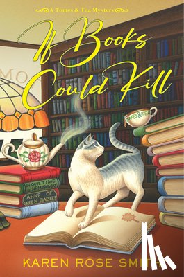 Smith, Karen Rose - If Books Could Kill