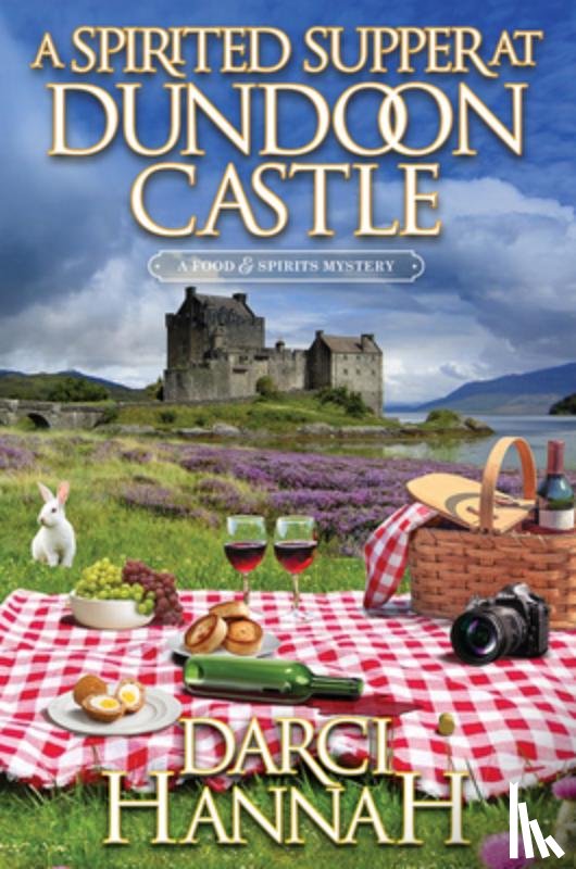 Hannah, Darci - A Spirited Supper at Dundoon Castle