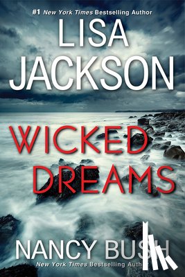 Jackson, Lisa, Bush, Nancy - Wicked Dreams