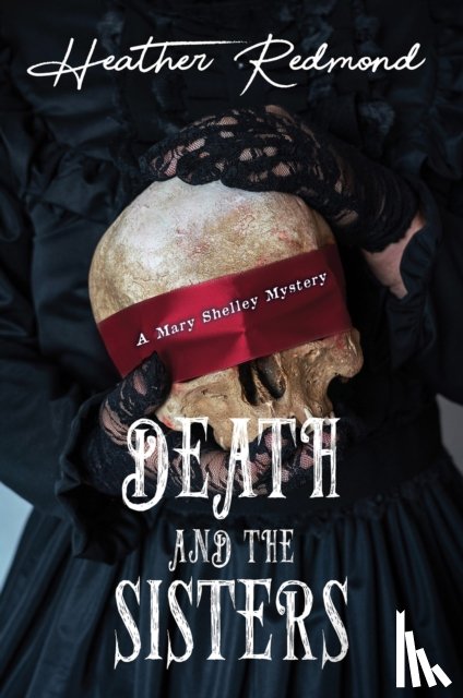 Redmond, Heather - Death and the Sisters