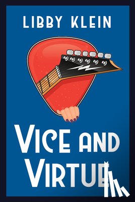 Klein, Libby - Vice and Virtue