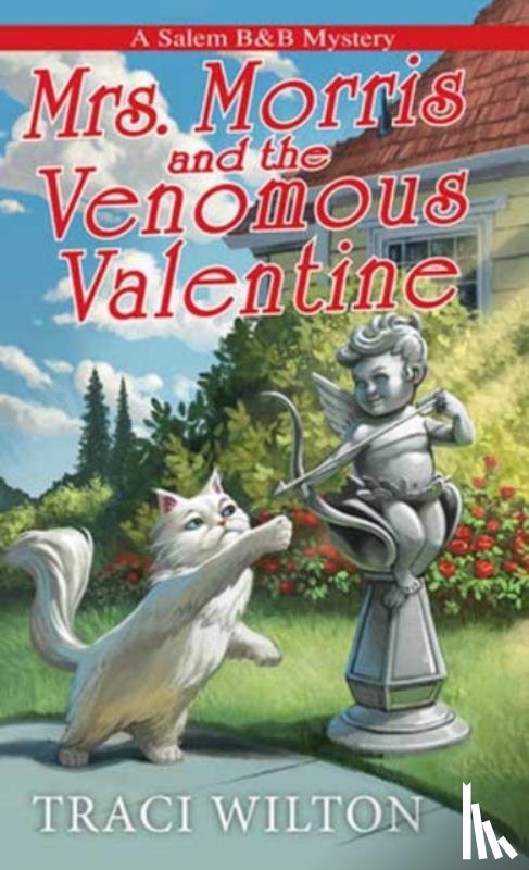 Wilton, Traci - Mrs. Morris and the Venomous Valentine