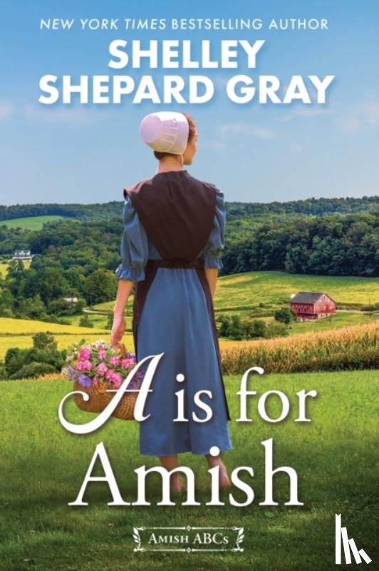 Gray, Shelley Shepard - A Is for Amish