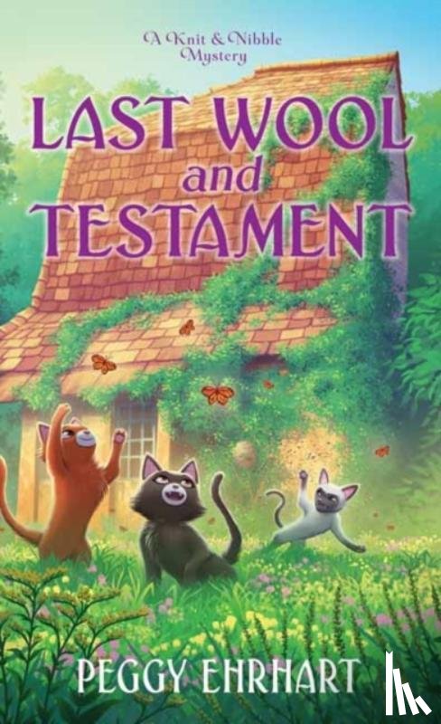 Ehrhart, Peggy - Last Wool and Testament