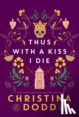 Dodd, Christina - Thus with a Kiss I Die