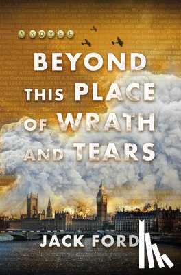 Ford, Jack - Beyond This Place of Wrath and Tears