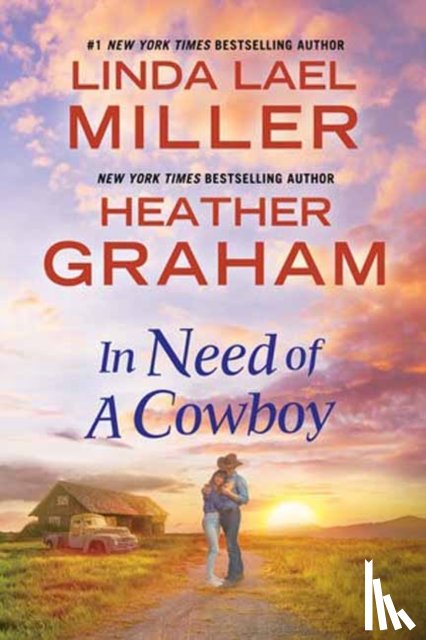 Miller, Linda Lael, Graham, Heather - In Need of a Cowboy
