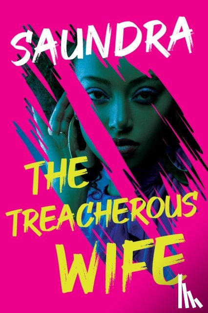 Saundra - The Treacherous Wife