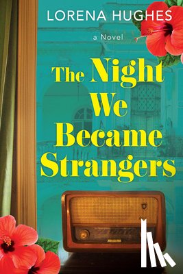 Hughes, Lorena - The Night We Became Strangers