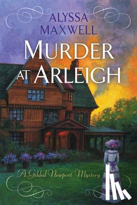 Maxwell, Alyssa - Murder at Arleigh