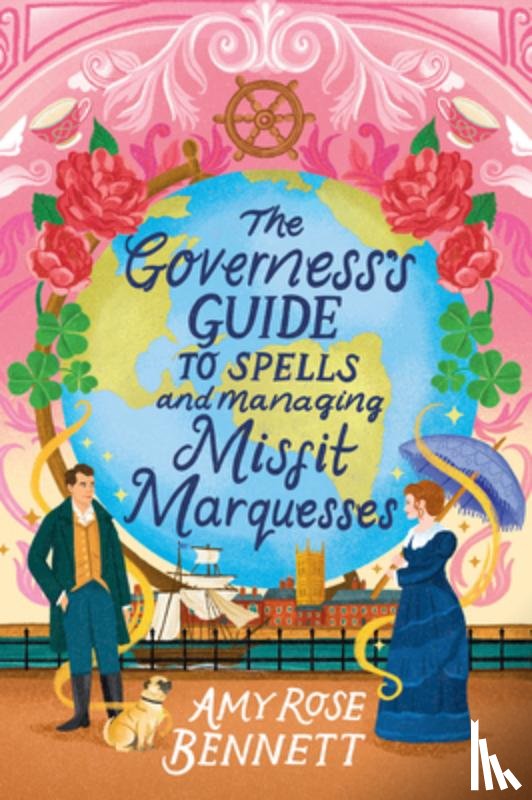 Bennett, Amy Rose - The Governess's Guide to Spells and Managing Misfit Marquesses