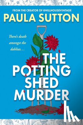 Sutton, Paula - The Potting Shed Murder