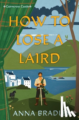 Bradley, Anna - How to Lose a Laird
