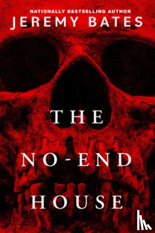 Bates, Jeremy - The No-End House