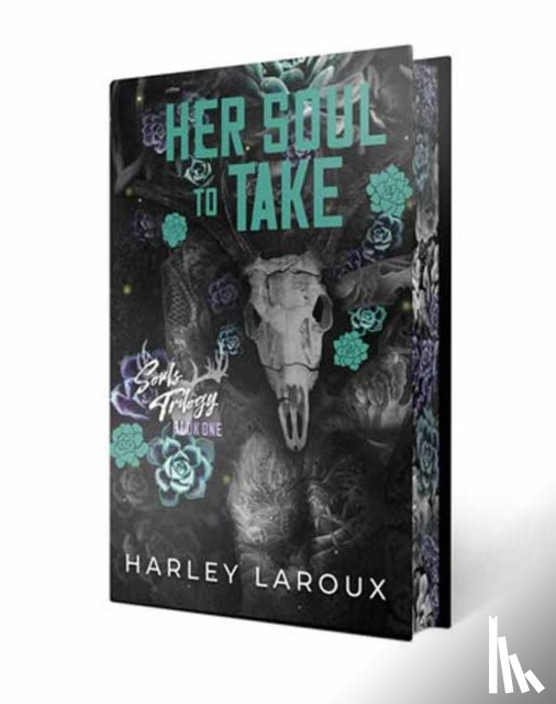 Laroux, Harley - Her Soul to Take: Deluxe Special Edition