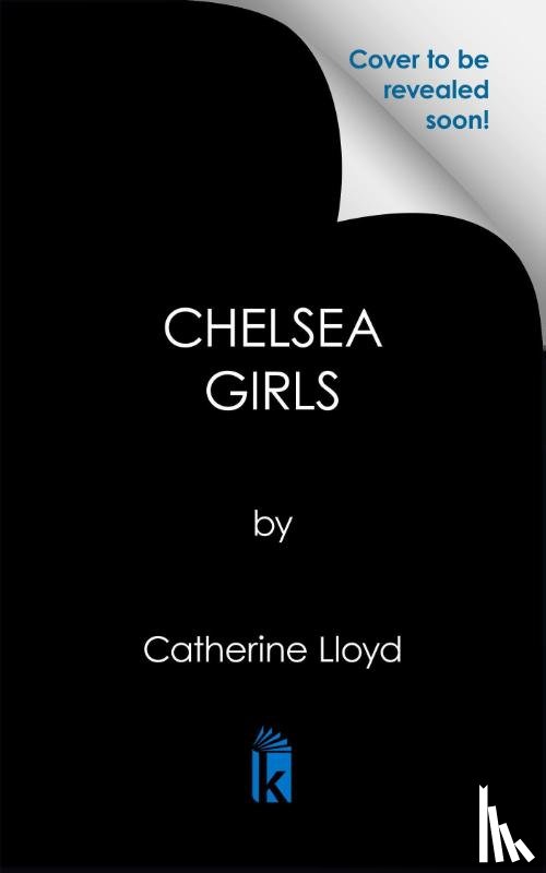 Lloyd, Catherine - Chelsea Girls