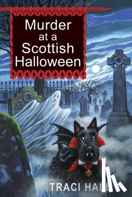 Hall, Traci - Murder at a Scottish Halloween