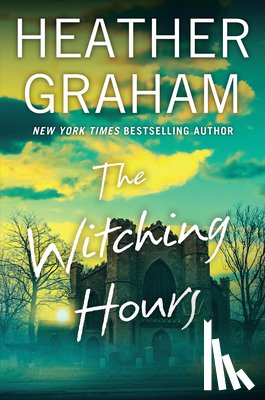 Graham, Heather - The Witching Hours