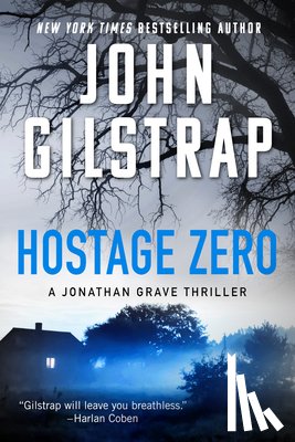 Gilstrap, John - Hostage Zero
