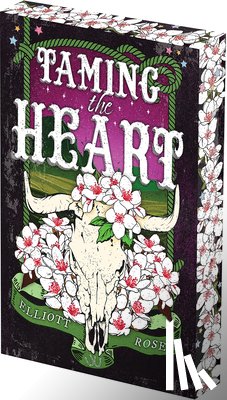 Rose, Elliott - Taming the Heart: Deluxe Limited Edition