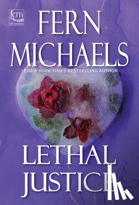 Michaels, Fern - Lethal Justice