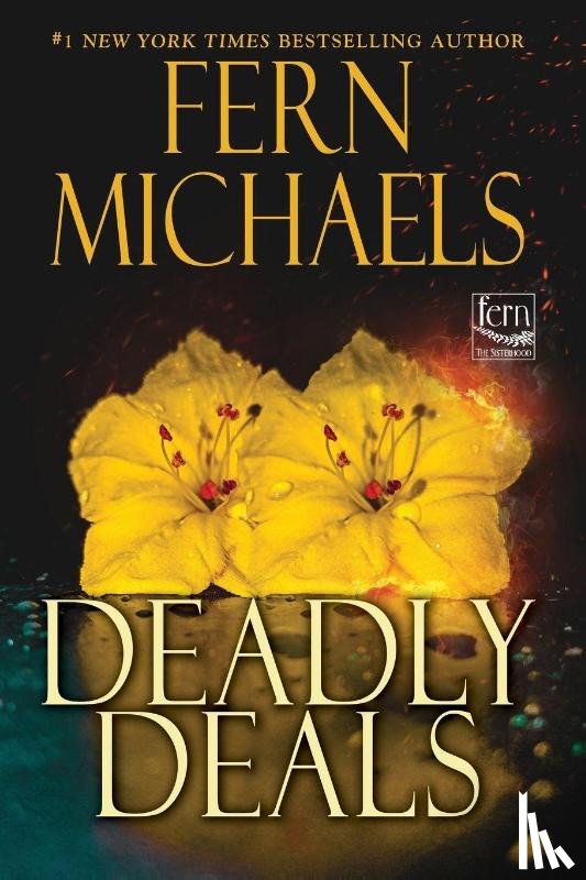 Michaels, Fern - Deadly Deals
