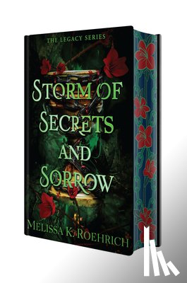 Roehrich, Melissa K. - Storm of Secrets and Sorrow: Deluxe Special Edition