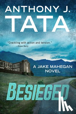Tata, Anthony J. - Besieged