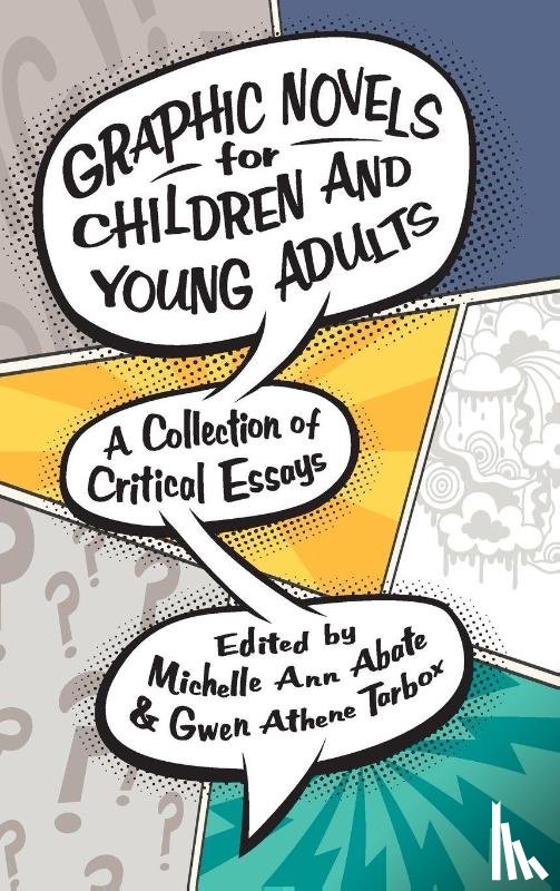  - Graphic Novels for Children and Young Adults