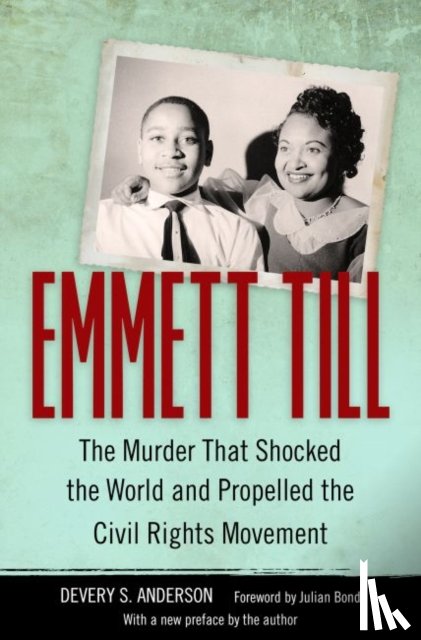 Anderson, Devery S. - Emmett Till