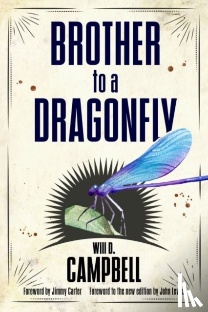 Campbell, Will D. - Brother to a Dragonfly