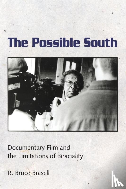 Brasell, R. Bruce - The Possible South