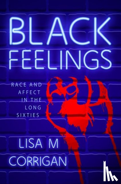 Corrigan, Lisa M. - Black Feelings