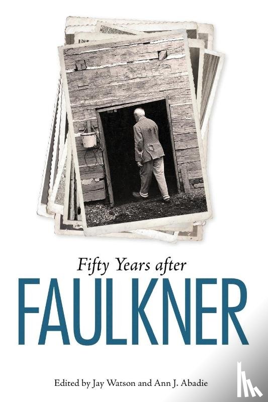  - Fifty Years After Faulkner