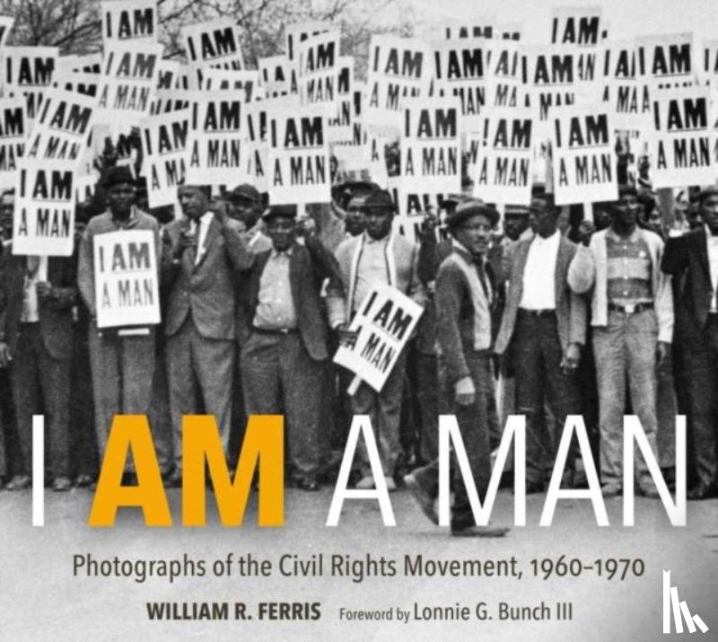 Ferris, William R. - I Am A Man