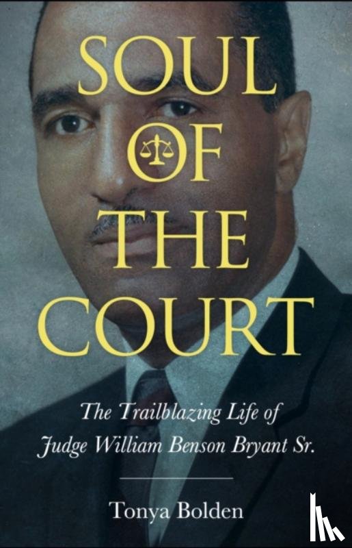 Bolden, Tonya - Soul of the Court