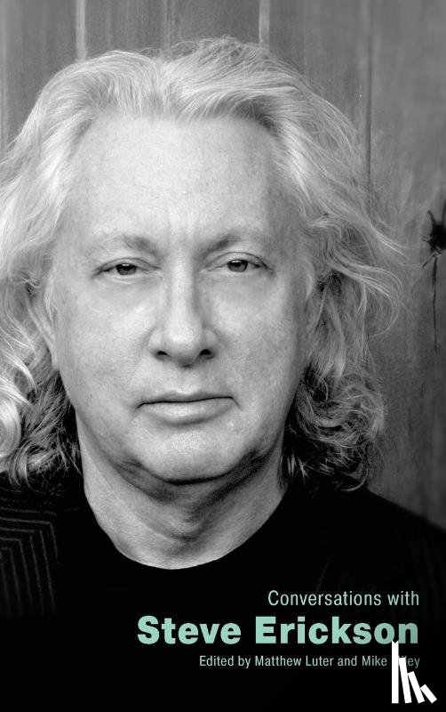  - Conversations with Steve Erickson